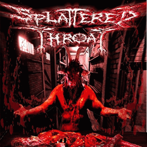 Splattered Throat : Prelude to Death